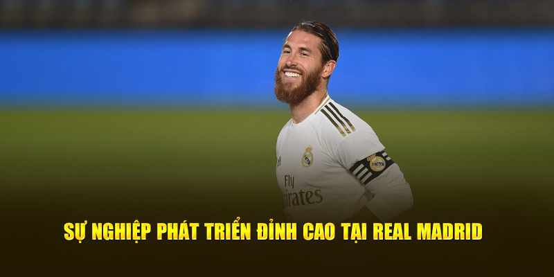 Sự nghiệp phát triển đỉnh cao tại Real Madrid