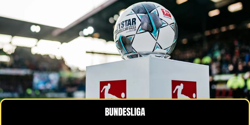 Bundesliga - Giải túc cầu hàng đầu của Đức